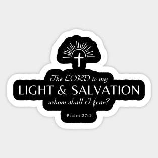 Light and salvation Psalm 27:1 Christian Sticker